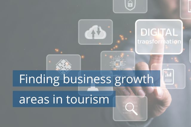 Finding business growth areas in tourism